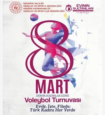 8 MART KADINLAR GÜNÜ VOLEYBOL TURNUVASI